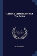 Cover: Conrad S Secret Sharer And The Critics - Sagwan Press