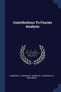 Cover: Contributions To Fourier Analysis - Sagwan Press
