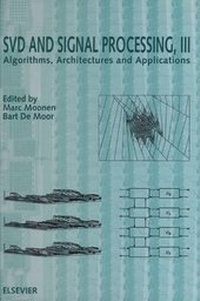 Enlarge image Cover: SVD and Signal Processing, III - Elsevier