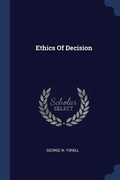Cover: Ethics Of Decision - Sagwan Press