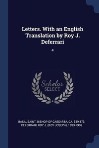 Enlarge image Cover: Letters. With an English Translation by Roy J. Deferrari - Sagwan Press