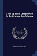 Cover: Look-up Table Computation for Ratio Image Depth Sensor - Sagwan Press