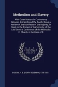 Cover: Methodism and Slavery - Sagwan Press