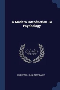 Enlarge image Cover: A Modern Introduction To Psychology - Sagwan Press