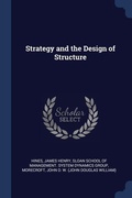 Cover: Strategy and the Design of Structure - Sagwan Press