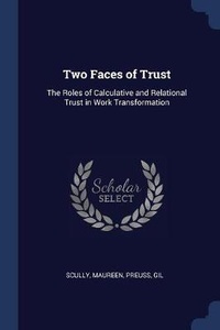 Enlarge image Cover: Two Faces of Trust - Sagwan Press