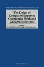 Cover: The Design of Computer Supported Cooperative Work and Groupware Systems - Elsevier