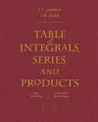 Enlarge image Cover: Table of Integrals, Series and Products - Academic Press