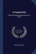 Cover: A Country Girl - Sagwan Press