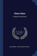 Cover: Chess Stars - Sagwan Press