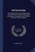 Cover: Old Sword-play - Sagwan Press
