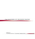 Cover: The Routines of Decision Making - Psychology Press Ltd