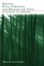 Cover: Writing With, Through, and Beyond the Text - Routledge