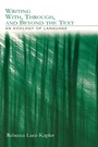 Cover: Writing With, Through, and Beyond the Text - Routledge