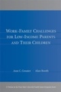 Cover: Work-Family Challenges for Low-Income Parents and Their Children - Routledge