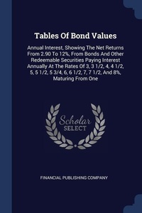 Enlarge image Cover: Tables Of Bond Values - Sagwan Press