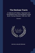 Cover: The Denham Tracts - Sagwan Press