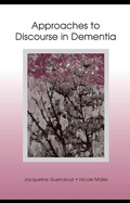 Cover: Approaches to Discourse in Dementia - Psychology Press Ltd