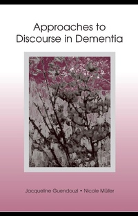 Abbildung von: Approaches to Discourse in Dementia - Psychology Press Ltd