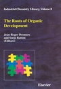 Cover: The Roots of Organic Development - Elsevier