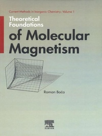 Enlarge image Cover: Theoretical Foundations of Molecular Magnetism - Elsevier