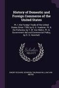Cover: History of Domestic and Foreign Commerce of the United States - Palala Press