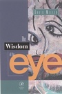 Cover: The Wisdom of the Eye - Academic Press