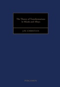 Cover: The Theory of Transformations in Metals and Alloys - Elsevier