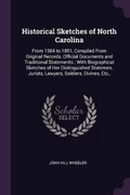 Cover: Historical Sketches of North Carolina - Palala Press