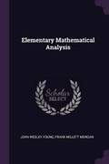 Cover: Elementary Mathematical Analysis - Palala Press