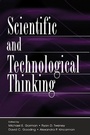 Cover: Scientific and Technological Thinking - Psychology Press Ltd