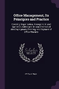 Enlarge image Cover: Office Management, Its Principles and Practice - Palala Press