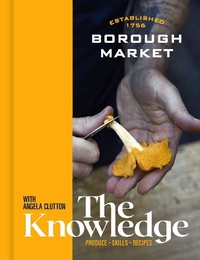 Abbildung von: Borough Market: The Knowledge - Hodder & Stoughton