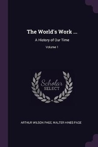 Enlarge image Cover: The World's Work ... - Palala Press