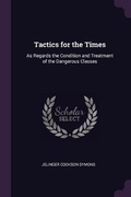 Cover: Tactics for the Times - Palala Press