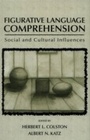 Cover: Figurative Language Comprehension - Routledge