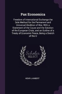 Enlarge image Cover: Pax Economica - Palala Press