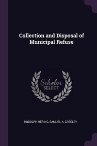 Enlarge image Cover: Collection and Disposal of Municipal Refuse - Palala Press