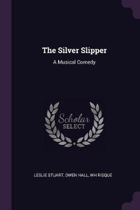 Enlarge image Cover: The Silver Slipper - Palala Press
