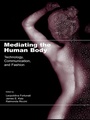 Cover: Mediating the Human Body - Routledge