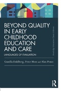 Cover: Beyond Quality in Early Childhood Education and Care - Routledge