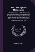 Cover: The Case Against Mormonism - Palala Press