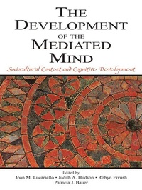 Enlarge image Cover: The Development of the Mediated Mind - Psychology Press Ltd