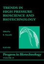 Cover: Trends in High Pressure Bioscience and Biotechnology - Elsevier