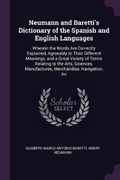 Cover: Neumann and Baretti's Dictionary of the Spanish and English Languages - Palala Press
