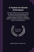 Cover: A Treatise On Church Government - Palala Press