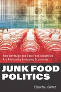 Cover: Junk Food Politics - Johns Hopkins University Press