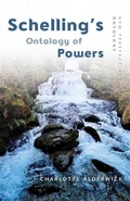 Cover: Schelling's Ontology of Powers - Edinburgh University Press