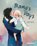 Cover: Mama's Days - Reycraft Books