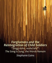 Enlarge image Cover: Forgiveness and the Reintegration of Child Soldiers - Fortress Press,U.S.